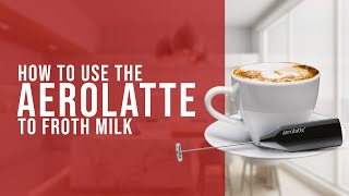 How To Use the AeroLatte To Froth Milk [upl. by Pirri]